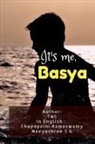 T. N - It's me, Basya