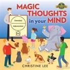 Christine Lee - Magic Thoughts in Your Mind