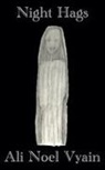 Ali Noel Vyain - Night Hags