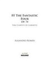 Alejandro Román - FF The Fantastic Four, Op. 74