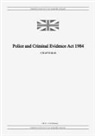United Kingdom Legislation - Police and Criminal Evidence Act 1984 (c. 60)