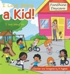 R. Hughes - I Love Being a Kid!