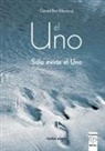 Gérald Ben Merzoug - El Uno, solo existe el Uno