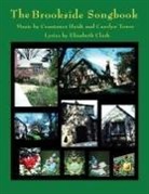 Elizabeth Clark, Constance Heidt, Carolyn Tower - The Brookside Songbook