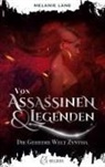 Melanie Lane - Von Assassinen & Legenden