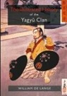 William De Lange - The Illustrated History of the Yagyu Clan