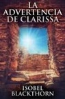Isobel Blackthorn - La Advertencia de Clarissa