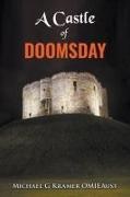 Michael Kramer - A Castle of Doomsday