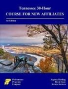 David Cusic, Kseniya Korneva, Stephen Mettling - Tennessee 30-Hour Course for New Affiliates
