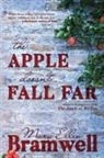 Mary Ellen Bramwell - The Apple Doesn't Fall Far
