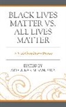 Abdul Karim Bangura, Abdul Karim Bangura, Bangura Abdul Karim - Black Lives Matter Vs. All Lives Matter