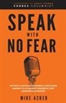 Mike Acker - Speak With No Fear