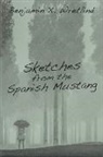 Benjamin X. Wretlind - Sketches from the Spanish Mustang