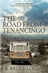 R. Bruce Logan - The Road from Tenancingo