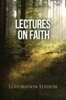 Joseph Smith - Lectures on Faith