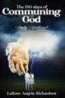 Larose Richardson - The 180-Days of Communing with God Daily Devotional