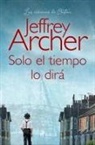 Jeffrey Archer - Solo el tiempo lo dirá