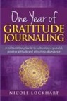 Nicole Lockhart - One Year of Gratitude Journaling