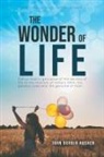 John Durbin Husher - The Wonder Of Life