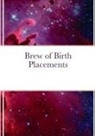 Kylee Macheledt - Brew of Birth Placements
