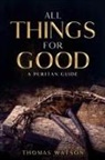 Thomas Watson - All Things for Good