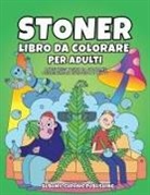 Bubonic Chronic Publishing - Stoner libro da colorare per adulti
