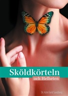 Azin Farid Sandberg - Sköldkörteln och Helheten