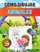 Sarah Antonio - Libro Cómo Dibujar Animales para Niños