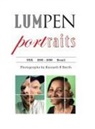 Kenneth B Smith - LUMPEN portraits