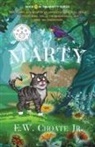 E. W. Choate Jr. - Marty