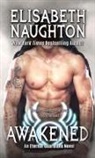 Elisabeth Naughton - Awakened