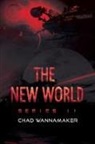 Chad Wannamaker - The New World