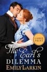 Emily Larkin - The Earl's Dilemma