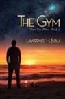 Lawrence H. Sola - The Gym