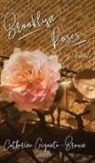 Catherine Gigante-Brown - Brooklyn Roses