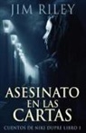 Jim Riley, Alicia Tiburcio - Asesinato En Las Cartas