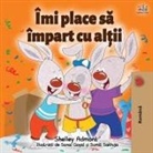 Shelley Admont, Kidkiddos Books - I Love to Share (Romanian Book for Kids)