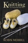 Robin Merrill - Knitting