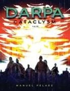 Manuel Pelaez - DARPA CATACLYSM