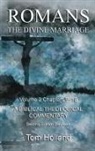 Tom Holland - Romans The Divine Marriage Volume 2 Chapters 9-16