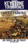 Joe Farley, Joe Farrell, Lawrence Knorr - Keystone Tombstones Battle of Gettysburg