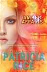 Patricia Rice - Amber Affairs