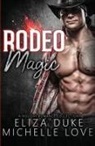 Michelle Love - Rodeo Magic