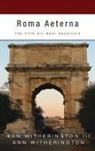 Ann Witherington, Ben Iii Witherington - Roma Aeterna