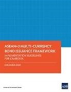 Asian Development Bank - ASEAN+3 Multi-Currency Bond Issuance Framework