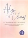 Erin Joyce Miller - Align the Chaos