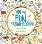 Lacey J. Heinz - We Had Fun in Quarantine