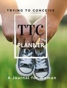 Create Publication - TTC Trying To Conceive - A Journal for Woman
