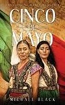 Michael Black - Cinco de Mayo
