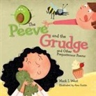 Mark West - The Peeve and the Grudge and other Preposterous Poems